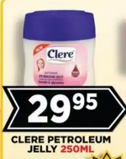 Goal Supermarket Clere Petroleum Jelly offer