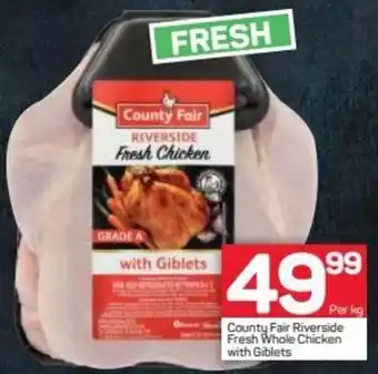 Pick n Pay Country Fair Riverside Fresh Whole Chicken with Giblets offer