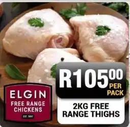Chikro Food Market Elgin Free Range Chickens Range Thighs offer