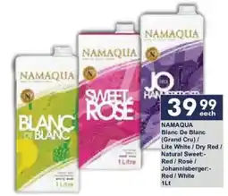 President Hyper Namaqua Blanc De Blanc/ Lite White/ Dry Red/ Natural Sweet Red/ Rosé/ Johannisberger Red/ White offer