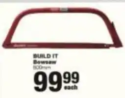 Build It Build it Bowsaw offer