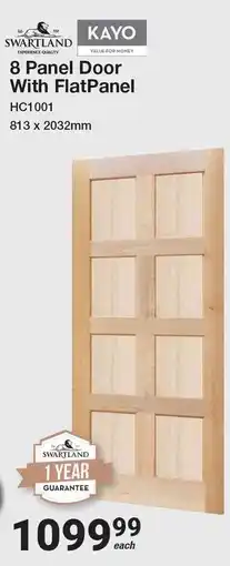 Mica 8 Panel Door With FlatPanel KAYO offer