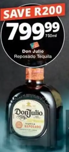 Checkers Liquor Shop Don Julio Reposado Tequila offer