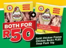 OK Foods Goldi Chicken Frozen Chicken Necks PLUS Soup Pack offer