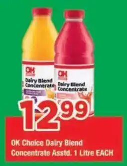 OK Foods OK Choice Dairy Blend Concentrate offer