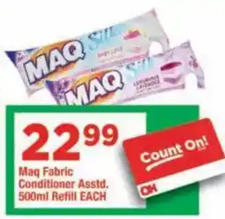OK Foods Maq Fabric Conditioner Asstd. offer