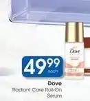 Clicks Dove - radiant care roll-on serum offer