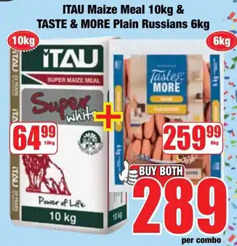 ITAU Maize Meal & TASTE & MORE Plain Russians