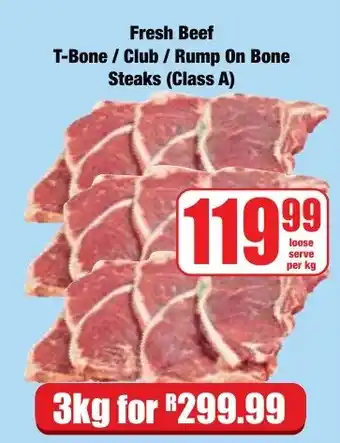 Boxer Superstores Fresh Beef T-Bone / Club / Rump On Bone Steaks (Class A) offer