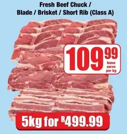 Boxer Superstores Fresh Beef Chuck / Blade / Brisket / Short Rib (Class A) offer