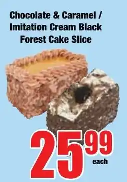 Boxer Superstores Chocolate & Caramel / Imitation Cream Black Forest Cake Slice offer