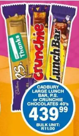 Giant Hyper Cadbury Large Lunch Bar, P.S. or Crunchie Chocolates offer