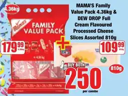 Boxer Superstores MAMA'S Family Value Pack & DEW DROP Full Cream Flavoured Processed Cheese Slices Assorted offer