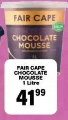 Giant Hyper FAIR CAPE CHOCOLATE MOUSSE offer