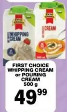 Giant Hyper First Choice Whipping Cream or Pouring Cream offer