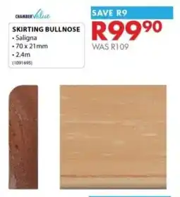 Chamberlain Chamber value skirting bullnose offer