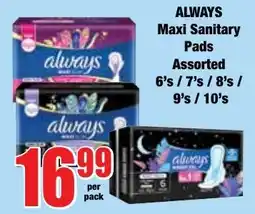 Boxer Superstores ALWAYS Maxi Sanitary Pads Assorted offer