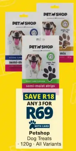 Checkers Petshop Dog Treats offer