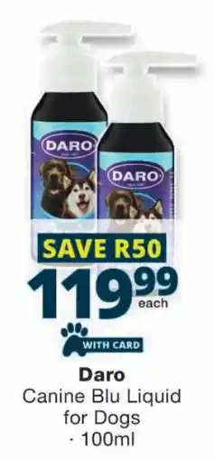 Checkers Daro Canine Blu Liquid for Dogs offer