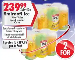 Prestons Smirnoff Ice Pine Twist Spirit Cooler Cans offer