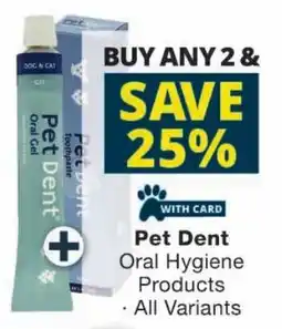 Checkers Pet Dent Oral Hygiene Products offer