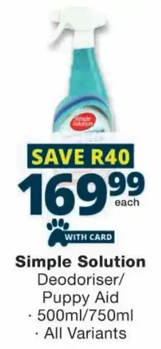 Checkers Simple Solution Deodoriser/Puppy Aid offer
