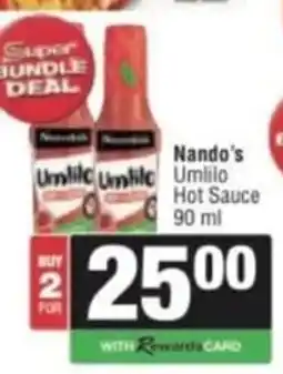 Spar Savemor Nando's UmliLo Hot Sauce offer