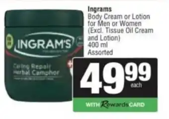 Ingram's Body Cream or Lotion Assorted