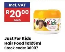 Africa Cash and Carry Just For Kids Hair Food offer