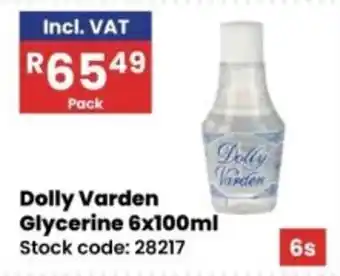 Africa Cash and Carry Dolly Varden Glycerine offer