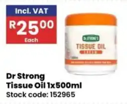 Africa Cash and Carry Dr Strong Tissue Oil offer