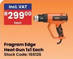 Africa Cash and Carry Fragram Edge Heat Gun offer