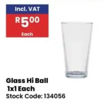 Africa Cash and Carry Glass Hi Ball offer
