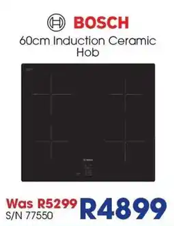 Hirsch's BOSCH 60cm Induction Ceramic Hob offer