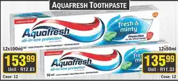 J&E Cash and Carry Aquafresh Toothpaste offer
