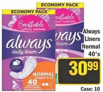 J&E Cash and Carry Always daily liners offer