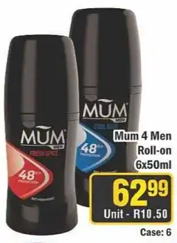 J&E Cash and Carry Mum 4 Men Roll-on offer