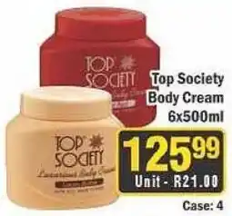 J&E Cash and Carry Top Society Body Cream offer