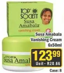 J&E Cash and Carry Top Society Susa Amabala Vanishing Cream offer