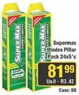 J&E Cash and Carry Supermax Blades Pillar offer