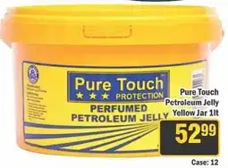 J&E Cash and Carry Pure Touch Perfumed Petroleum Jelly offer
