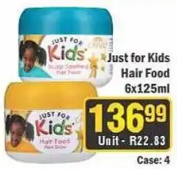 J&E Cash and Carry Just for Kids Hair Food offer