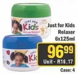 J&E Cash and Carry Just for Kids Relaxer offer