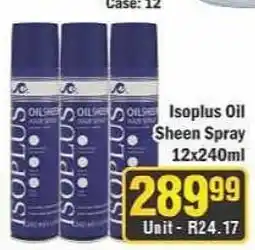 J&E Cash and Carry Isoplus Oil Sheen Spray offer
