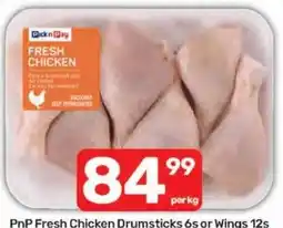 Pick n Pay Hypermarket PnP Fresh Chicken Drumsticks or Wings offer
