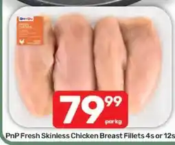 Pick n Pay Hypermarket PnP Fresh Skinless Chicken Breast Fillets offer