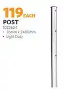 BUCO Post (Light Duty) 76mm x 2400mm 1022624 offer