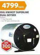 Kwikot 150L Superline Dual Geyser 1336650