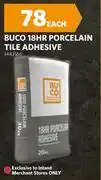 BUCO Buco 18HR Porcelain Tile Adhesive 1443166 offer