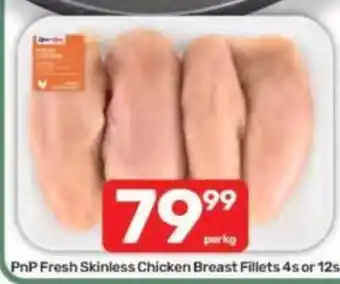 Pick n Pay PnP Fresh Skinless Chicken Breast Fillets offer